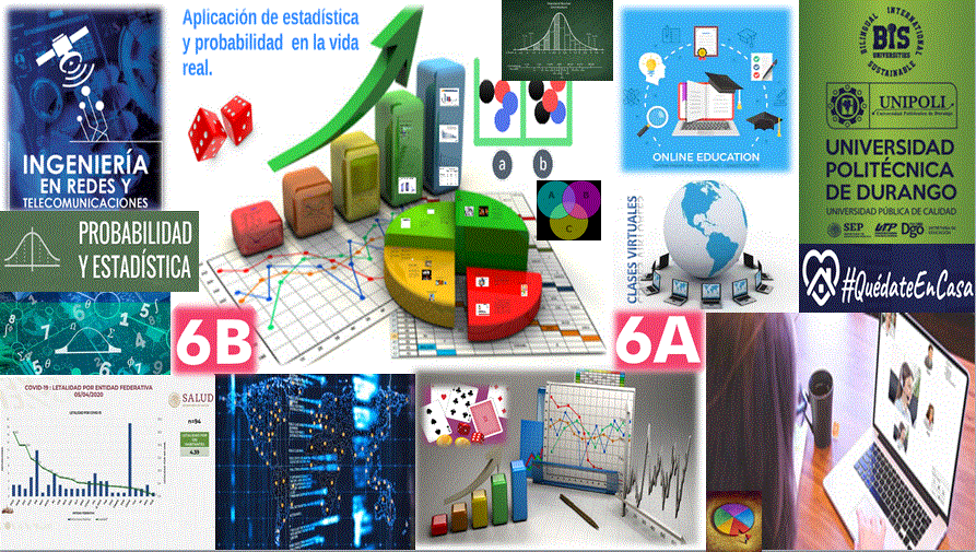 PROBABILIDAD Y ESTADÍSTICA “6°A” Y “6°B”_2021_2