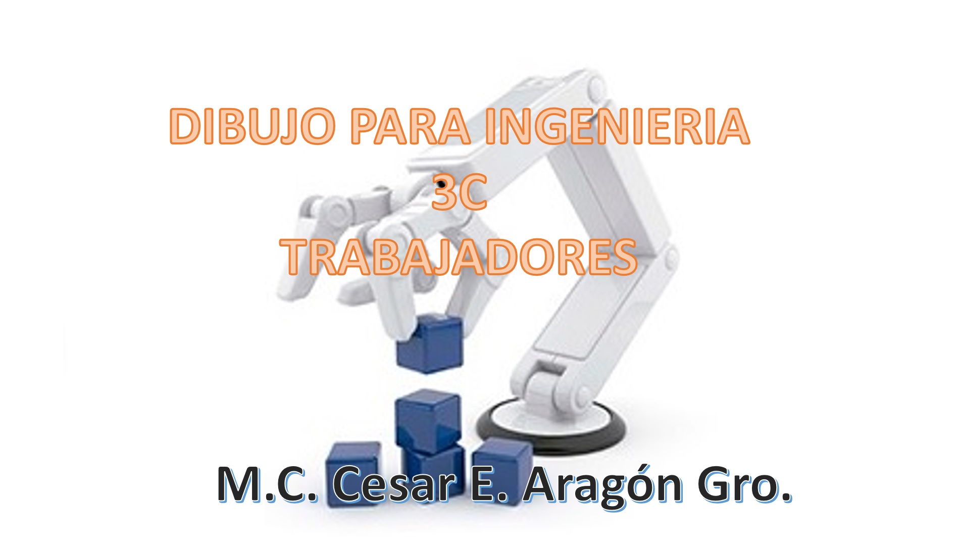 Dibujo para Ingenieria 3C TRABAJADORES