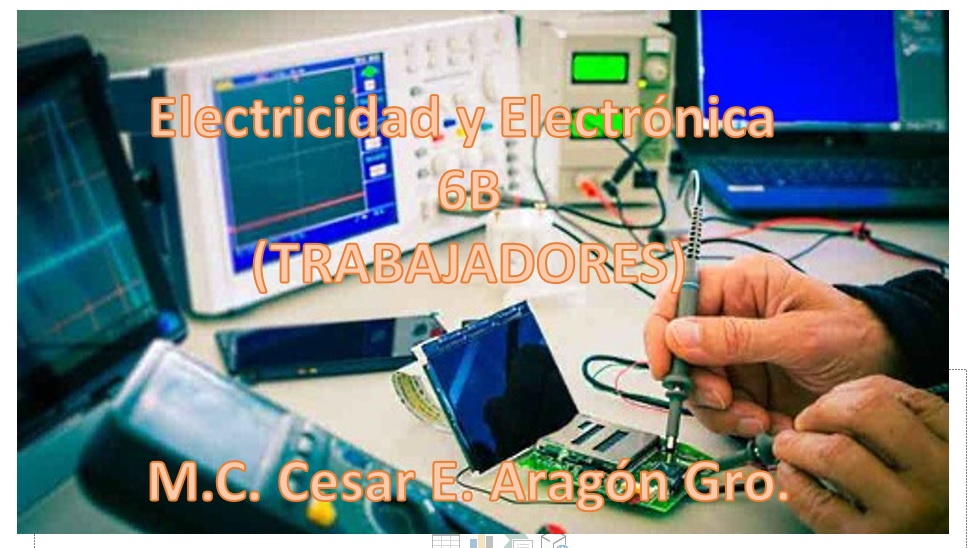 Electricidad y Electronica 6B (TRABAJADORES)