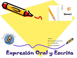 EXPRESIÓN ORAL Y ESCRITA