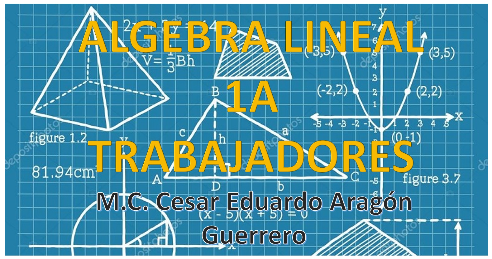 ALGEBRA LINEAL 1A TRABAJADORES